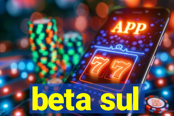 beta sul